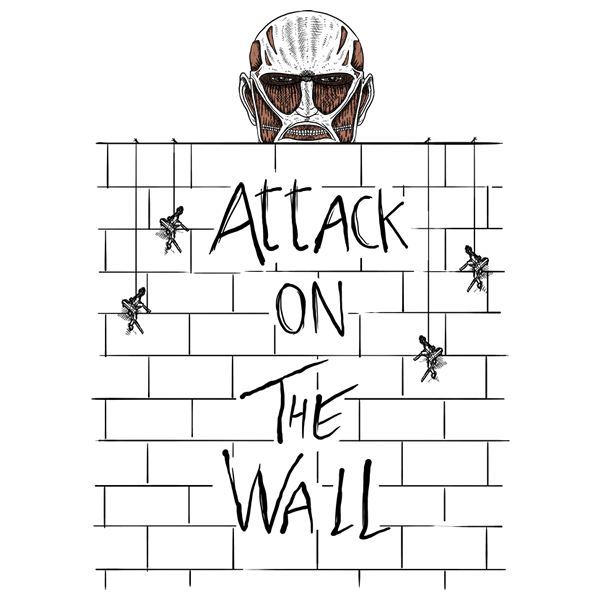 Attack on the Wall