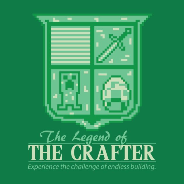 THE LEGEND OF THE CRAFTER