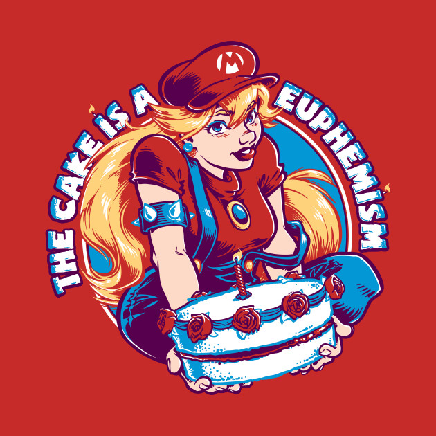 The Cake is a Euphemism