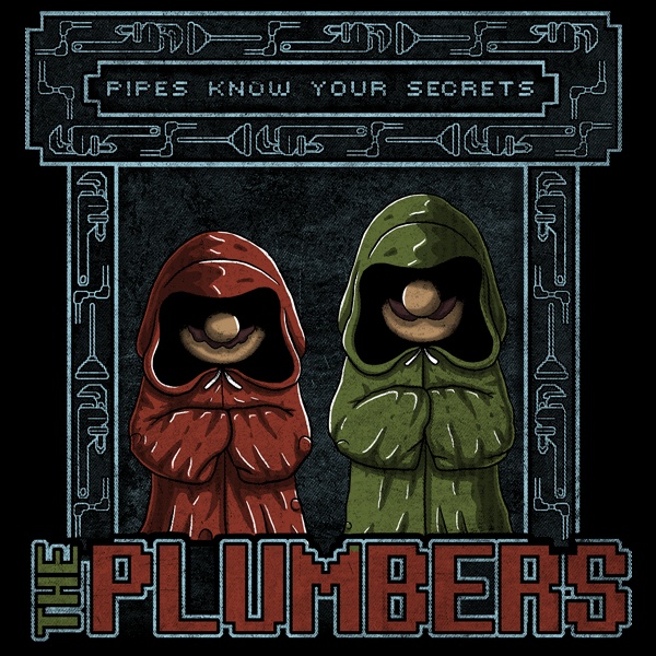 The Plumbers Design The Plumbers
