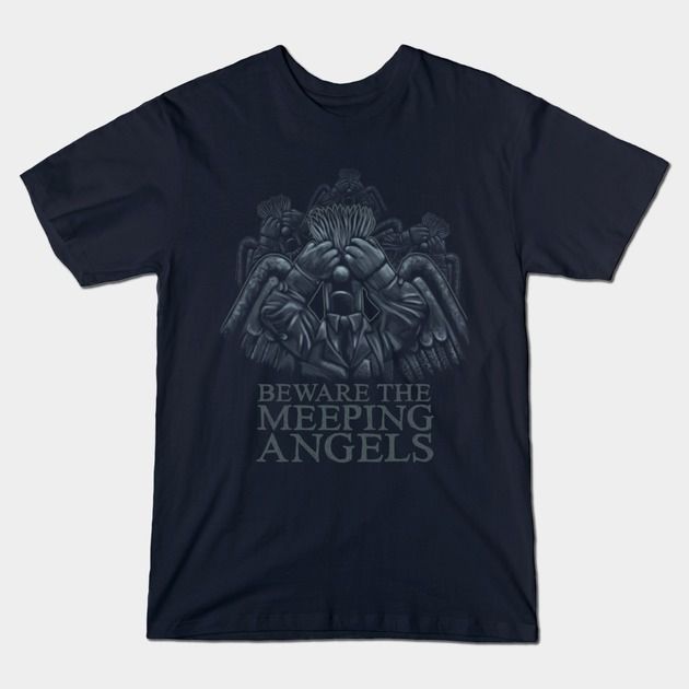 BEWARE OF THE MEEPING ANGELS