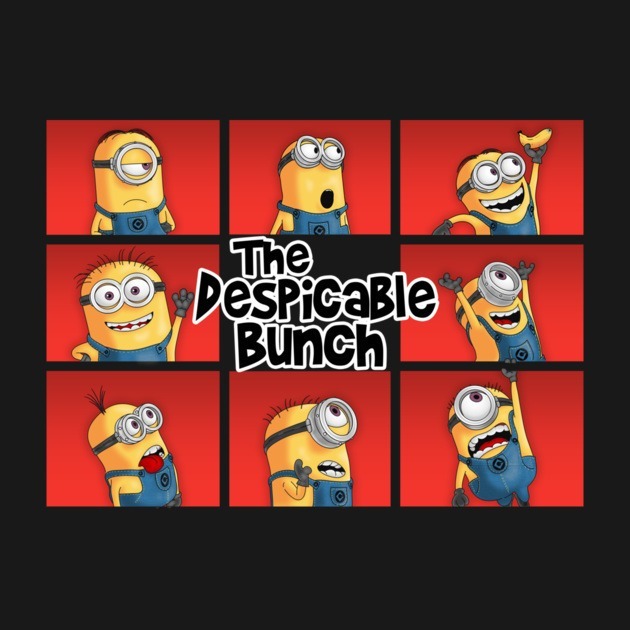 DESPICABLE BUNCH DESPICABLE BUNCH