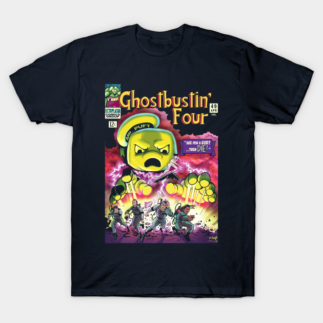 Ghostbustin' Four #49 T-Shirt