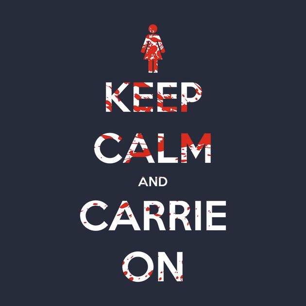 KEEP CALM AND CARRIE ON Design KEEP CALM AND CARRIE ON