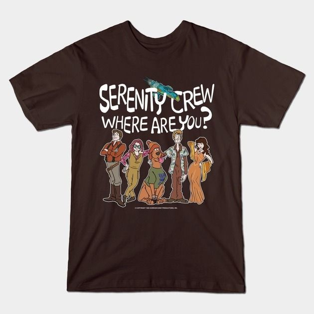 SERENITY CREW WHERE ARE YOU? T-Shirt SERENITY CREW WHERE ARE YOU?