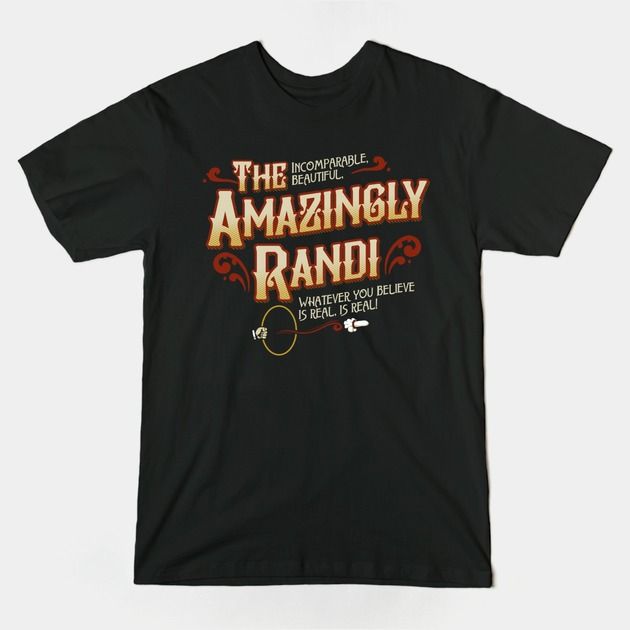 THE AMAZINGLY RANDI T-Shirt THE AMAZINGLY RANDI