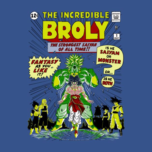 THE INCREDIBLE BROLY Design THE INCREDIBLE BROLY