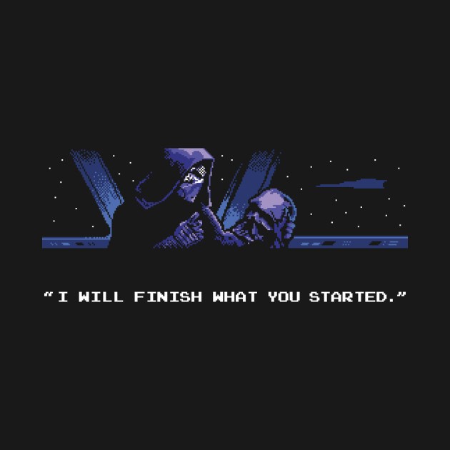 I WIll Finish What You Started 