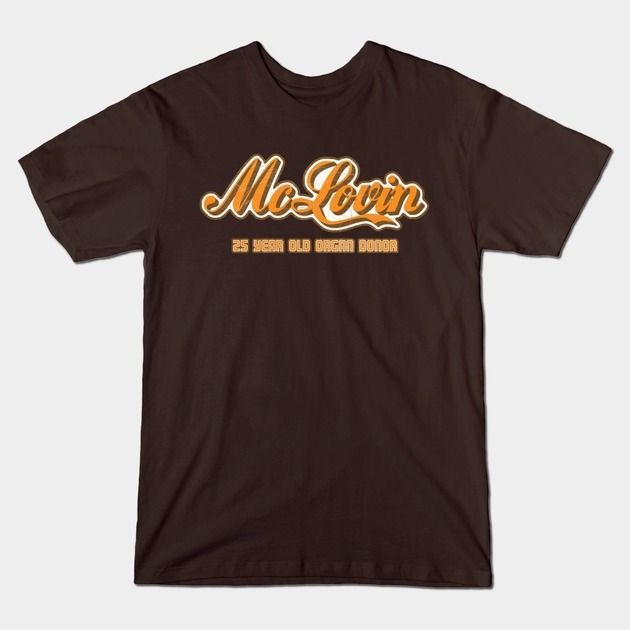 MCLOVIN - ORGAN DONOR