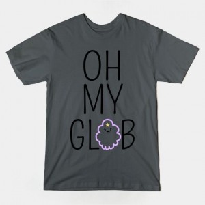 OH MY GLOB!