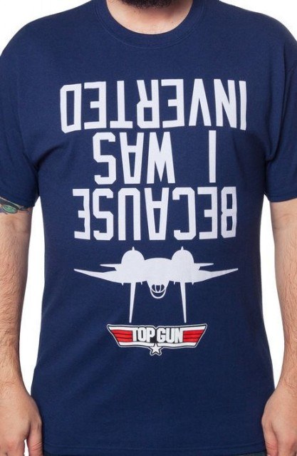I Was Inverted Top Gun