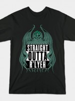 Straight Outta R'lyeh T-Shirt