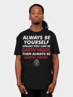 Always Be Darth Vader T-Shirt