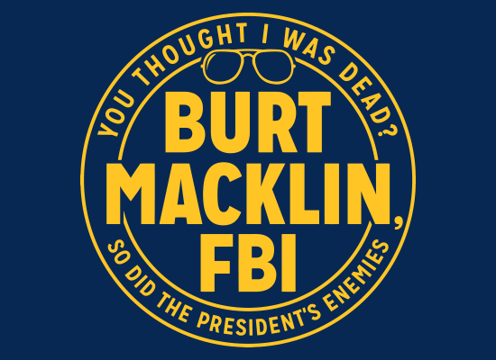 Burt Macklin, FBI