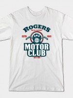 ROGERS MOTOR CLUB T-Shirt