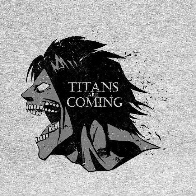 TITANS ARE COMING