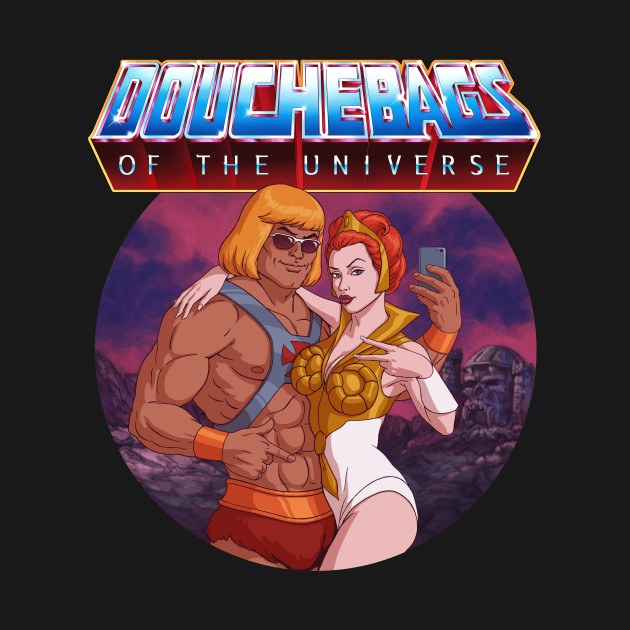 DOUCHEBAGS OF THE UNIVERSE