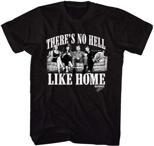 No Hell Like Home Married With Children
