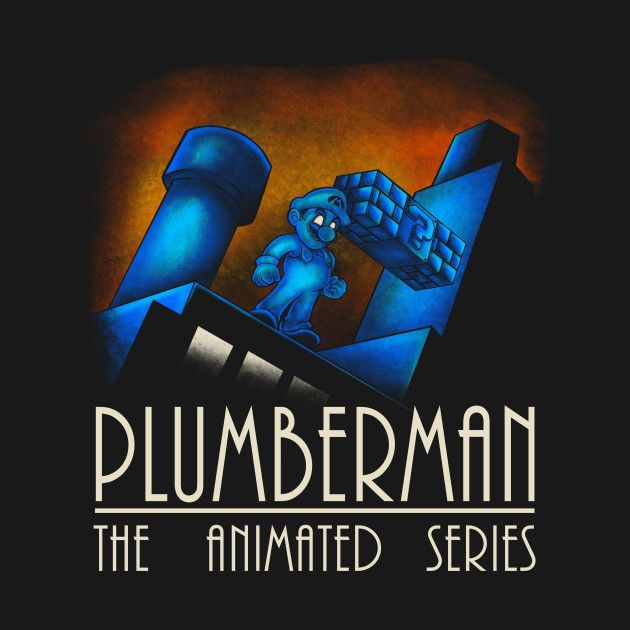 PLUMBERMAN THE ANIMATED SERIES