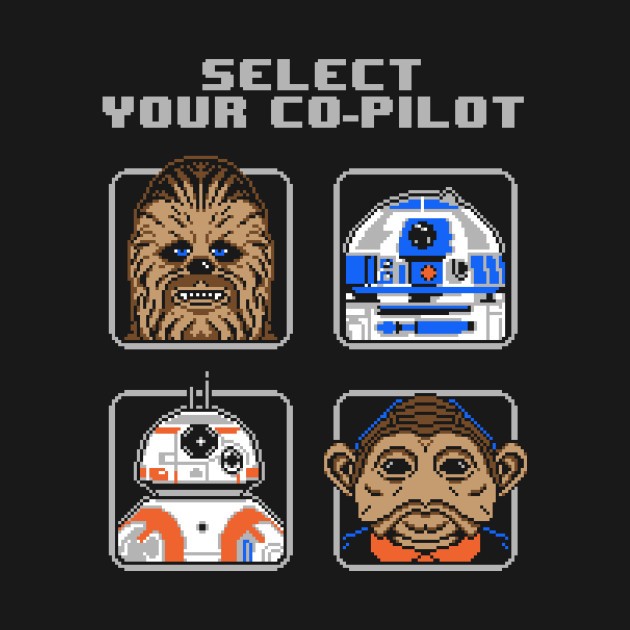 SELECT YOUR CO-PILOT SELECT YOUR CO-PILOT