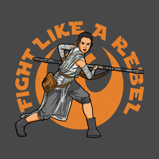 Fight like a Rebel