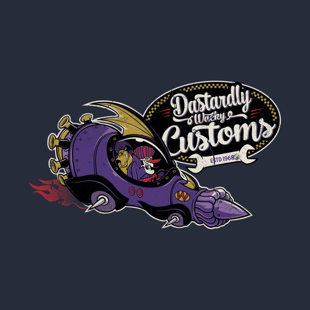 DASTARDLY WACKY CUSTOMS
