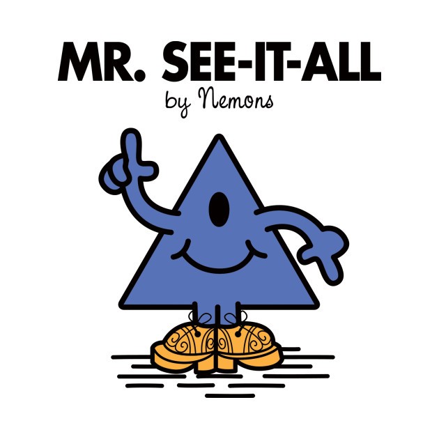 MR. SEE-IT-ALL