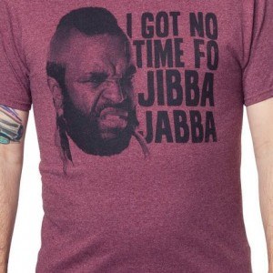 Mr. T Jibba Jabba