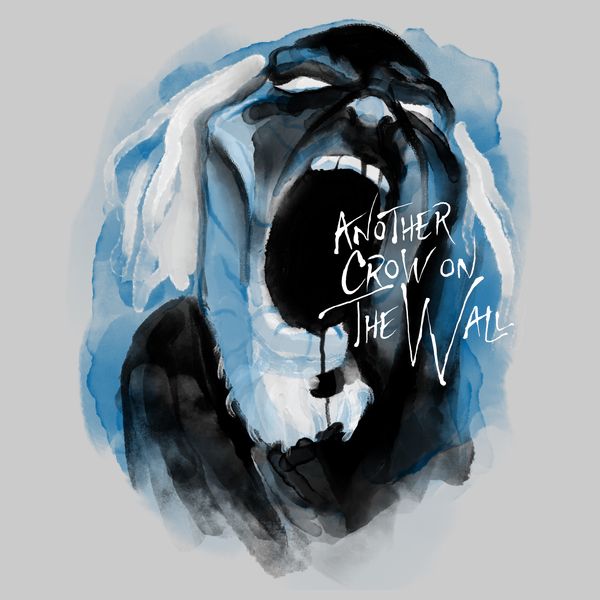 Another Crow on the Wall Another Crow on the Wall