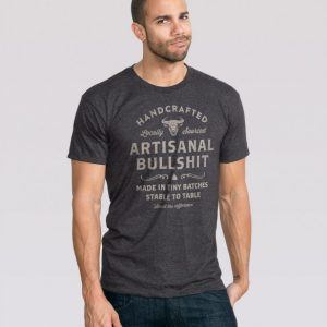 Artisanal Bullshit T-Shirt