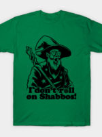 I Don't Roll a D20 on Shabbos T-Shirt