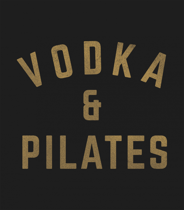 Vodka & Pilates T-Shirt