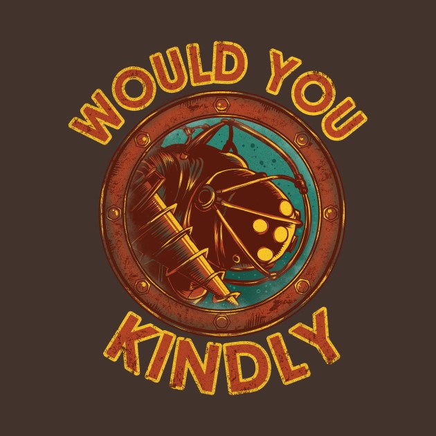 WOULD YOU KINDLY WOULD YOU KINDLY