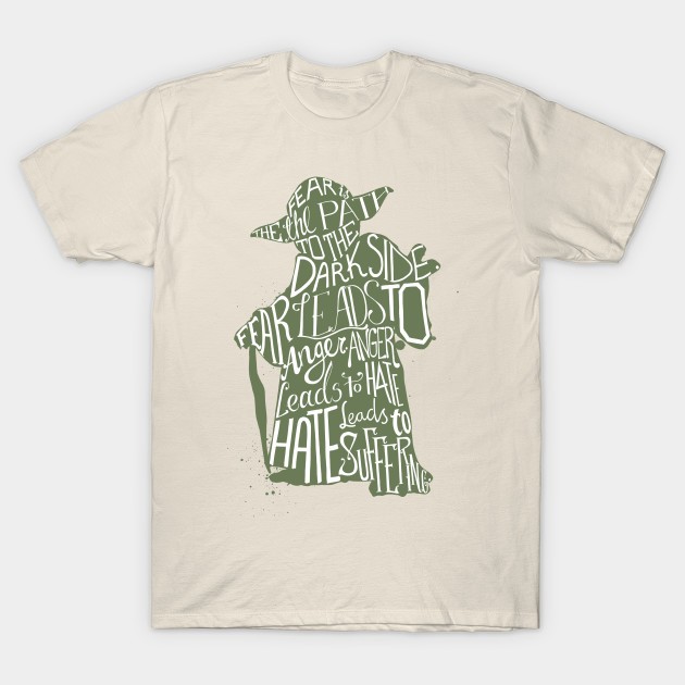 FEAR IS THE PATH TO THE DARK SIDE