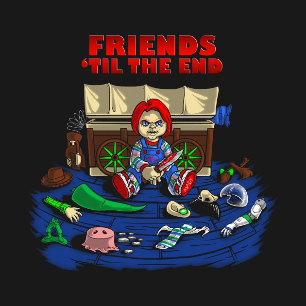 FRIENDS 'TIL THE END Design FRIENDS 'TIL THE END