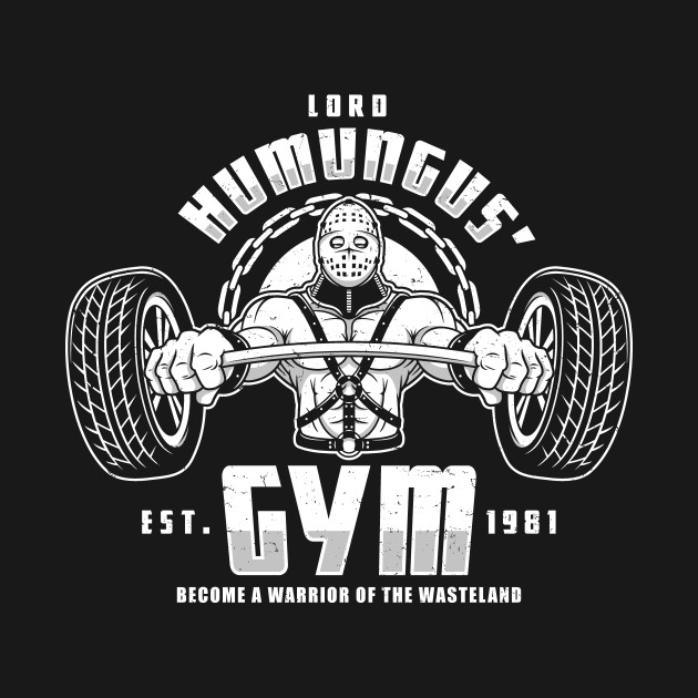LORD HUMUNGUS' GYM Design LORD HUMUNGUS' GYM