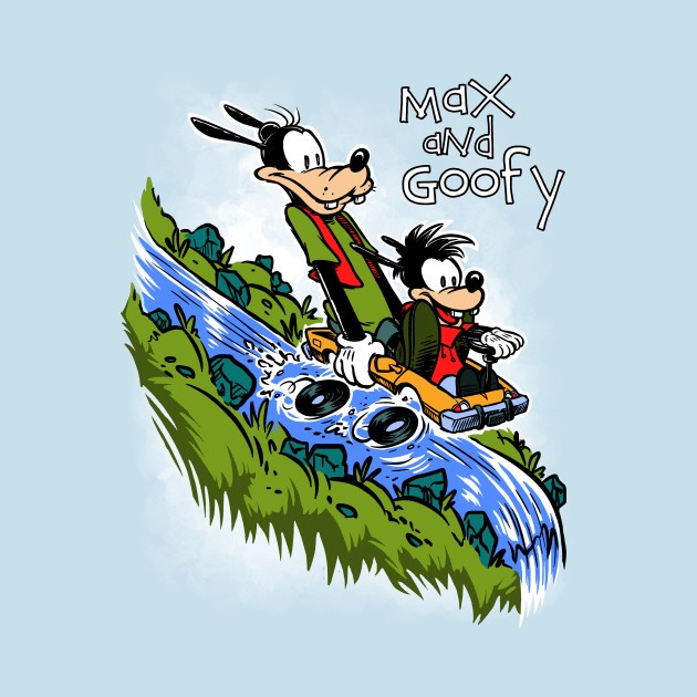 MAX AND GOOFY Design MAX AND GOOFY