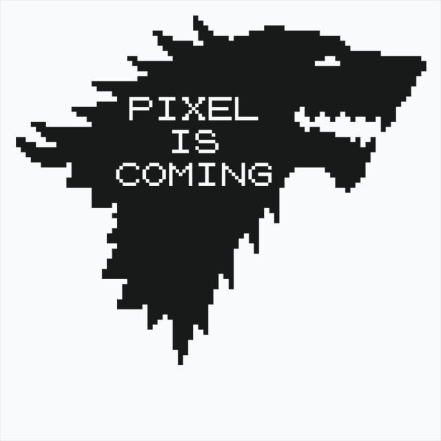 Pixel is Coming