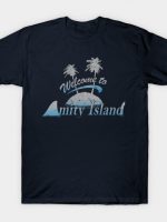 WELCOME TO AMITY! T-Shirt