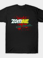 ZOMBIE - EAT FLESH T-Shirt