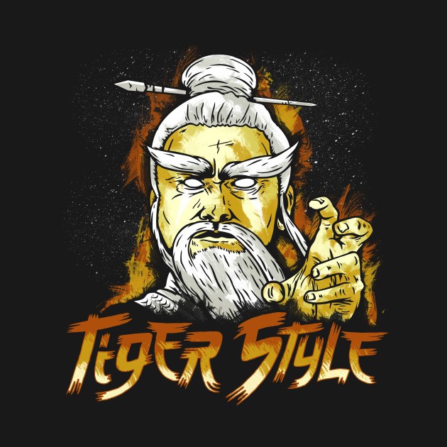 TIGER STYLE