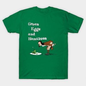 GREEN EGGS AND HAMILTON
