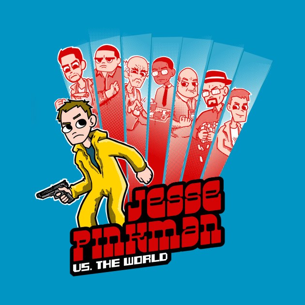 JESSE PINKMAN VS THE WORLD!