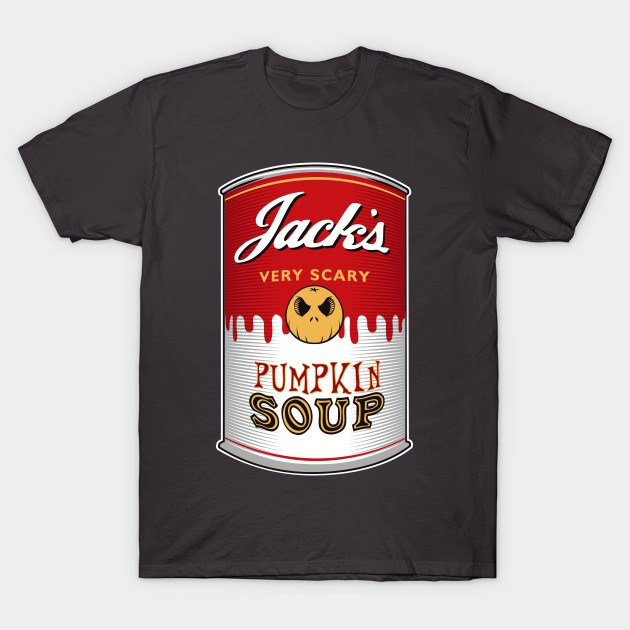 Jack's Very Scary Halloween Soup T-Shirt Jack's Very Scary Halloween Soup