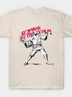 Romani Ite Domum T-Shirt