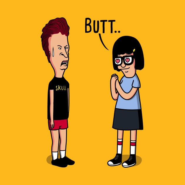 Butt..