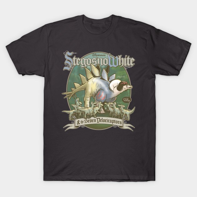 PREHISTORIC PRINCESS: StegosnoWhite & The Seven Velociraptors T-Shirt PREHISTORIC PRINCESS: StegosnoWhite & The Seven Velociraptors