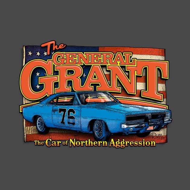 The General Grant: The Car of Northern Aggression