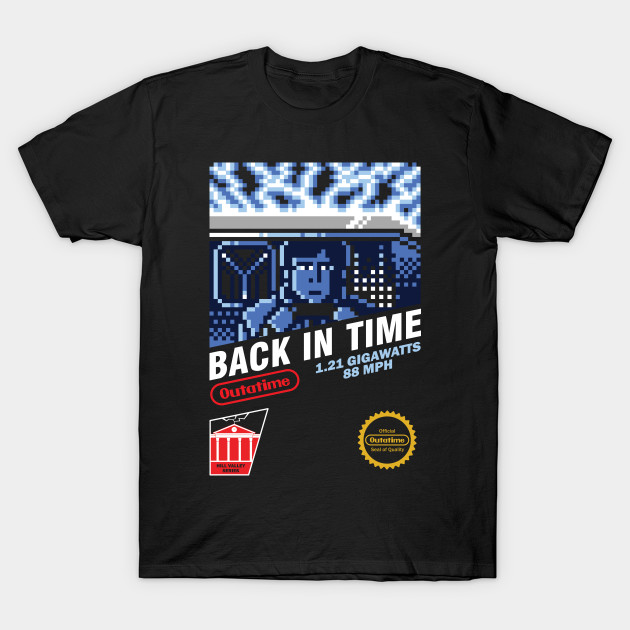 Back in Time T-Shirt Back in Time