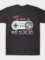 Evolve Today! Play More SNES T-Shirt